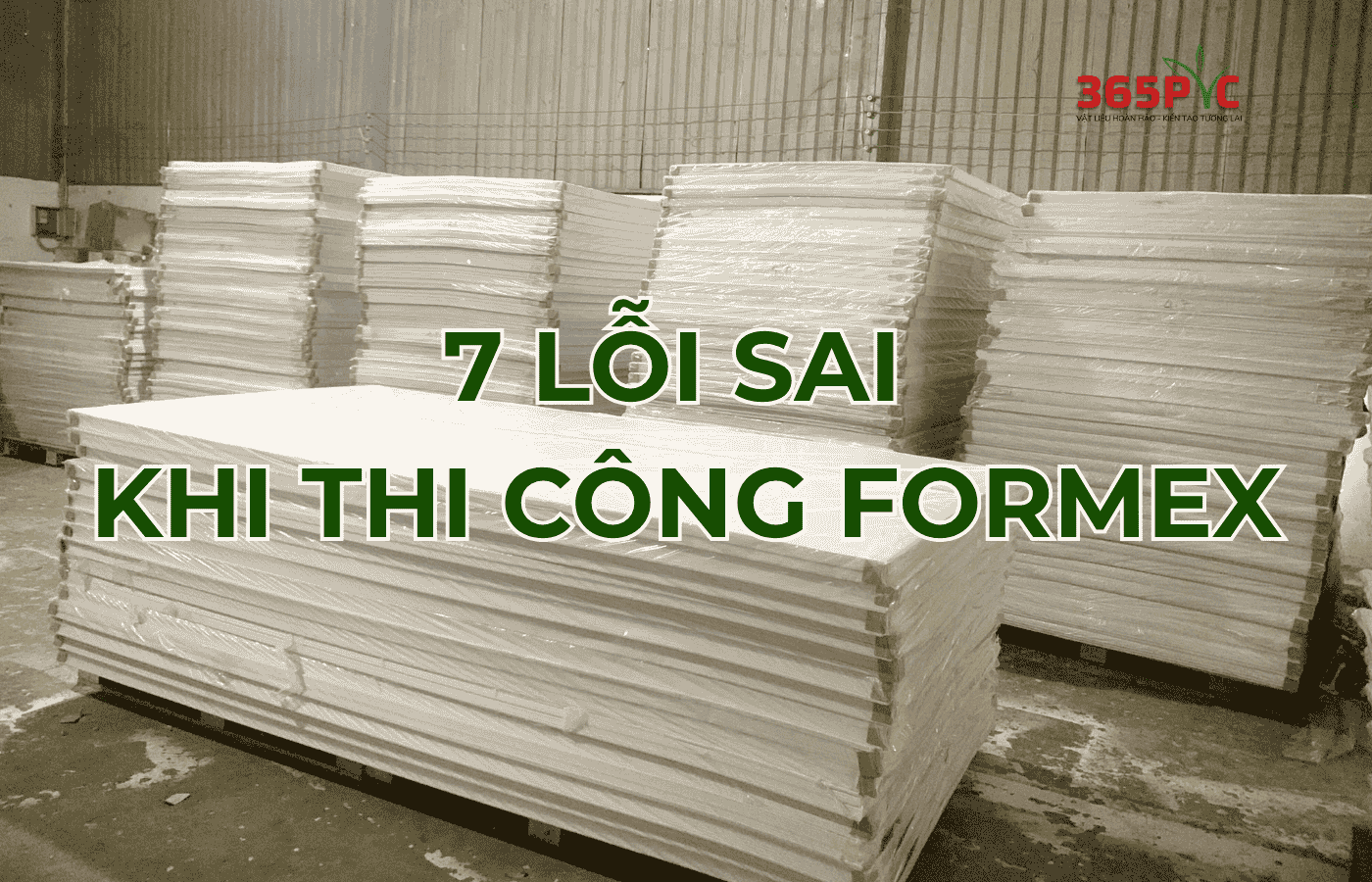 7 lỗi sai khi thi công formex