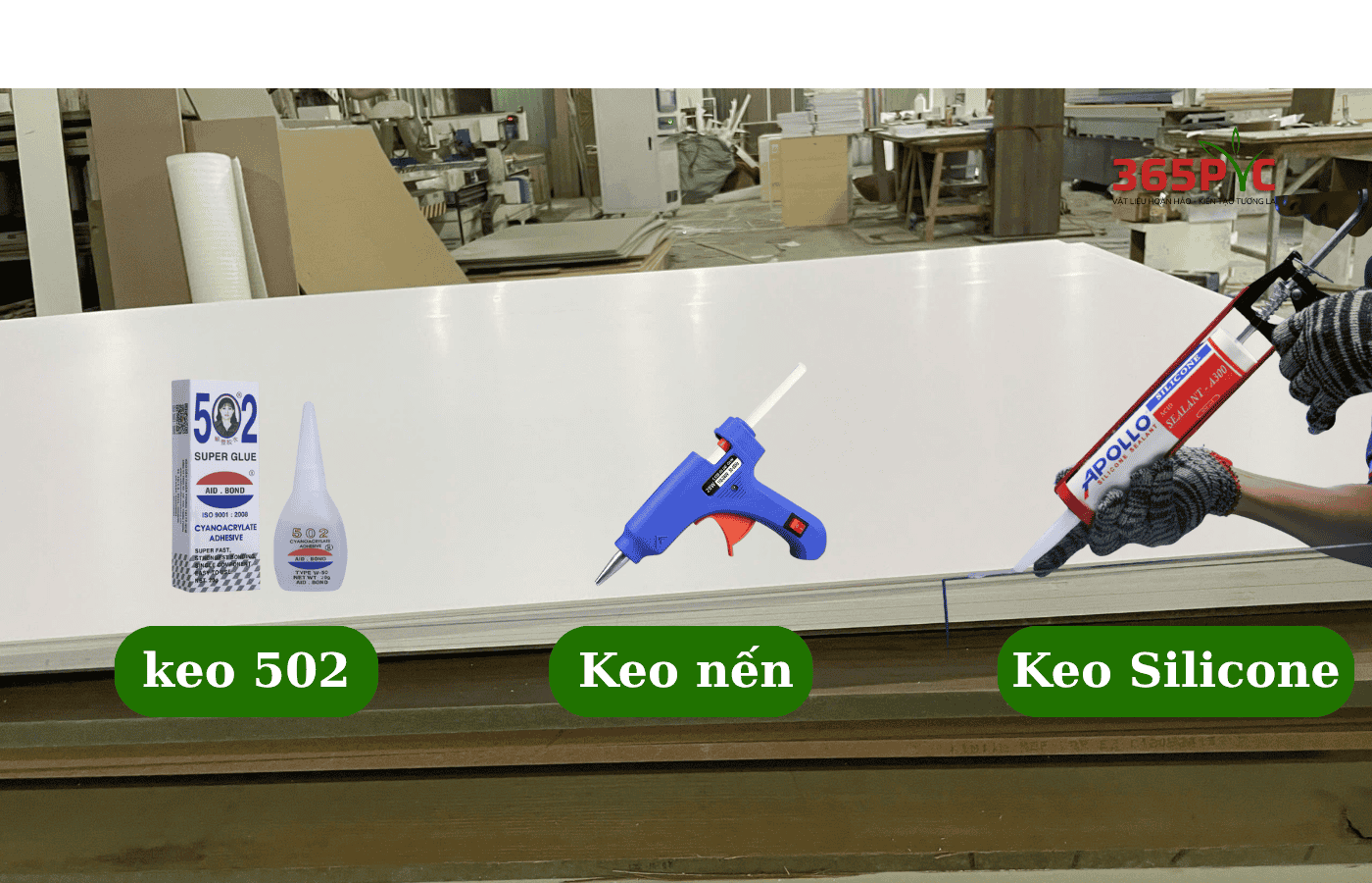 Các loại keo dán fomex thông dụng nhất